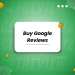 Buy Google Reviews