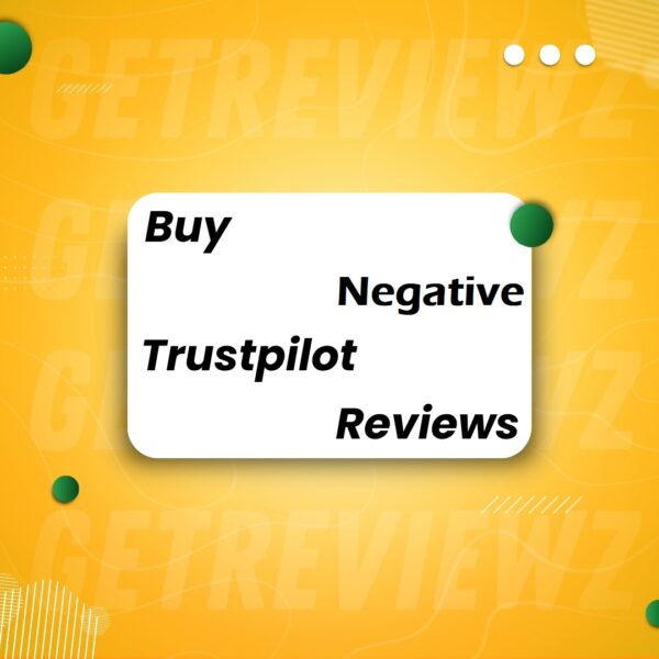 Buy Negative Trustpilot Reiews _ Getreviewz